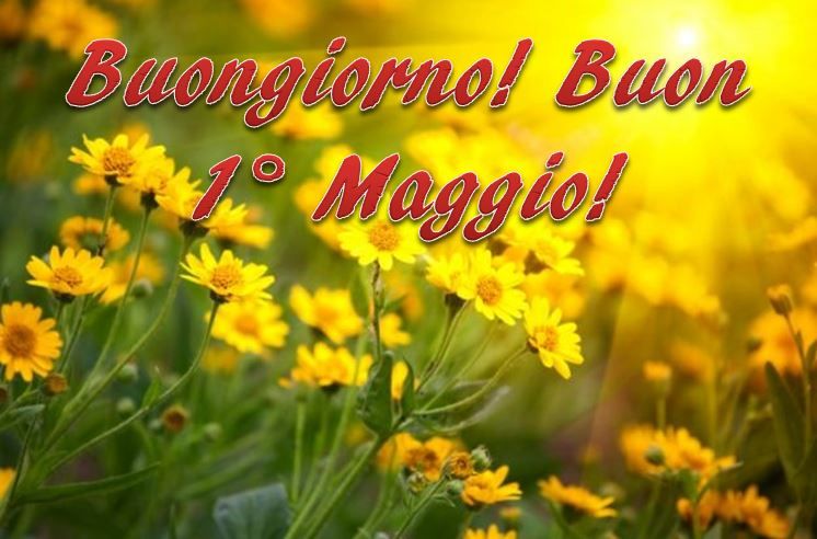 immagine post * 1° Maggio *